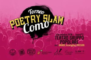 POETRY SLAM Como round #4 @ Piccola Accademia | Como | Lombardia | Italia